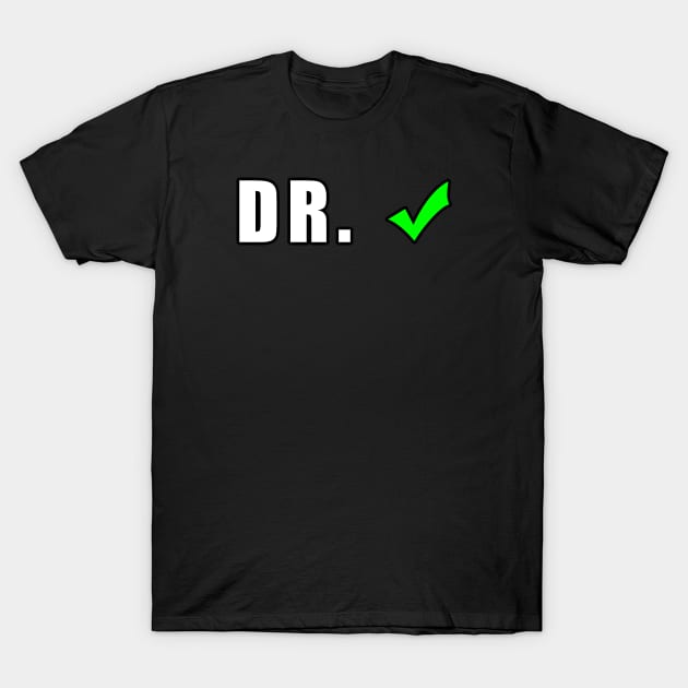 Dr. T-Shirt by Mamon